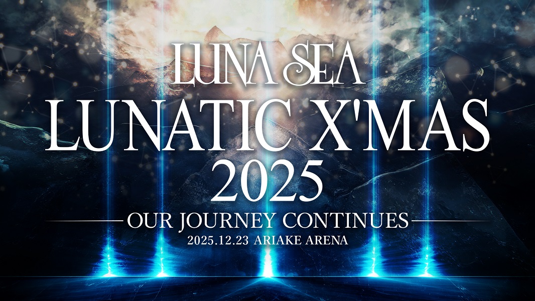 LUNATIC X'MAS 2025 -OUR JOURNEY CONTINUES-